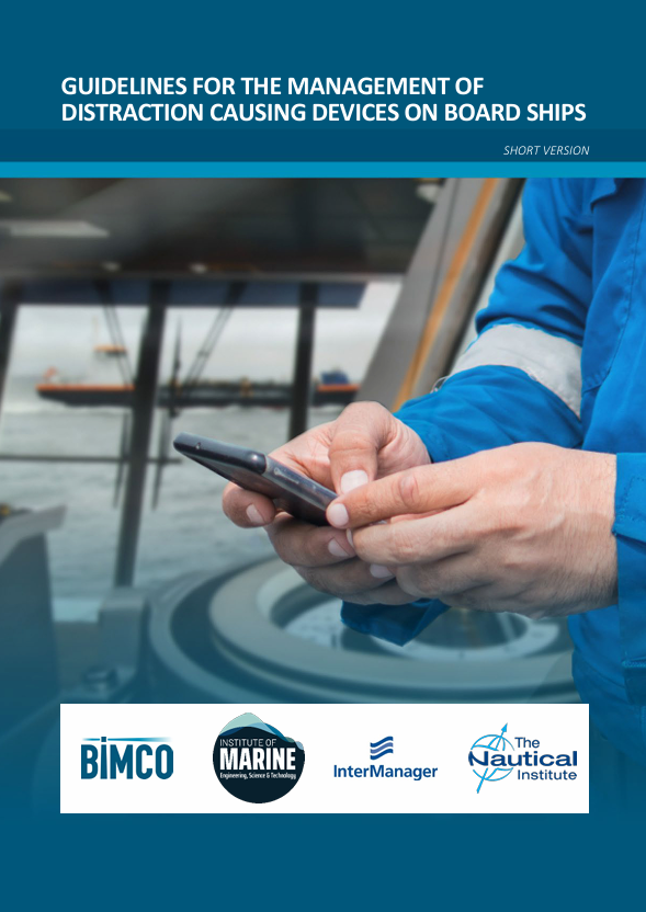 GUIDELINES FOR THE MANAGEMENT OF  DISTRACTION CAUSING DEVICES ON BOARD SHIPS